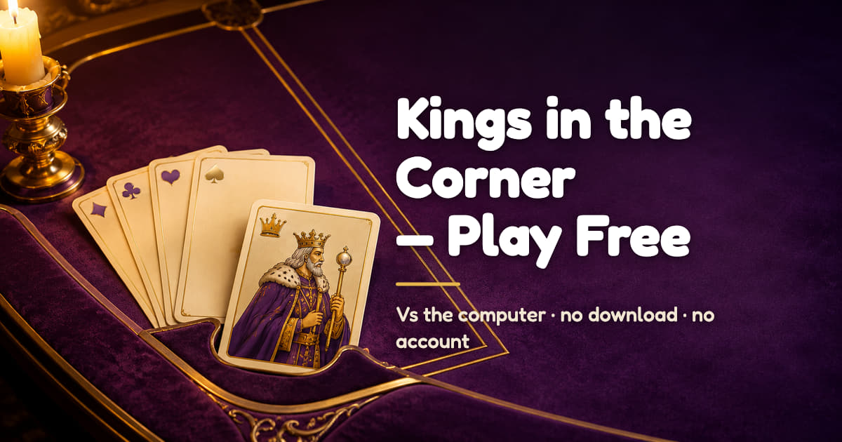 Kings Corner Card Game — free to play in the browser